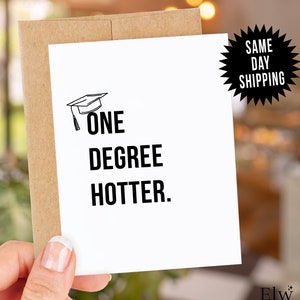 One Degree Hotter Card, Graduation Card, Funny Graduation, College Graduation, Funny Grad Card, Card for Graduation, High School Grad