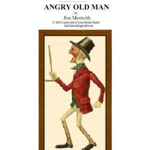 May include: Cross stitch pattern for a cartoon of an angry old man with a red coat and a top hat. The pattern is titled "Angry Old Man" by Jim Menteith. © 2010 Laird-Jim's Cross Stitch Charts laird-jim@bigpond.com