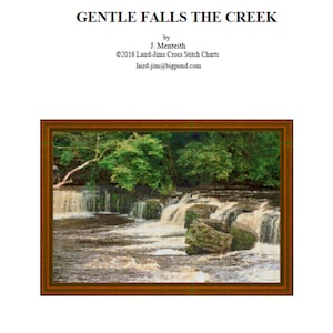 GENTLE FALLS The CREEK - Cross Stitch Chart