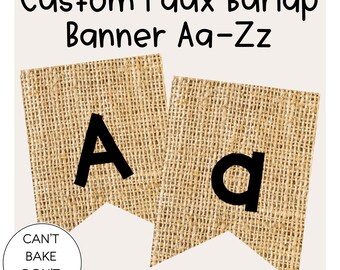 Custom Faux Burlap Banner: A-Z Letters (Digital File)