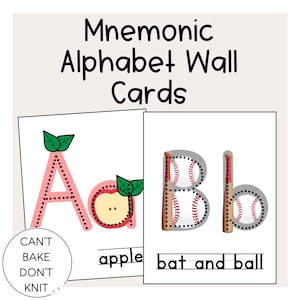 May include: Two alphabet wall cards with the text "Mnemonic Alphabet Wall Cards". The first card features a pink "A" with an apple illustration and the word "apple". The second card shows a "B" with a baseball and bat illustration and the words "bat and ball".