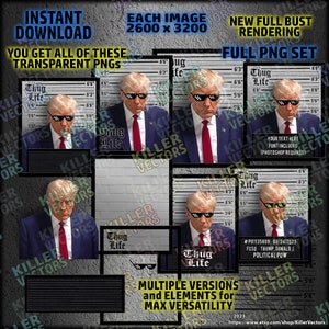 TRUMP MUGSHOT PNG set -  Thug Life version - Totally redrawn and retouched - Various transparent background png files -  - Mug Shot