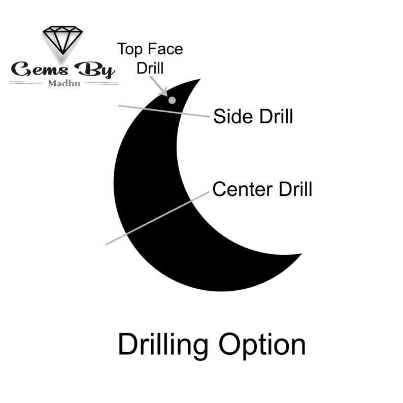 May include: Diagram showing different drilling options for a gemstone. The options are labeled "Top Face Drill", "Side Drill", and "Center Drill".