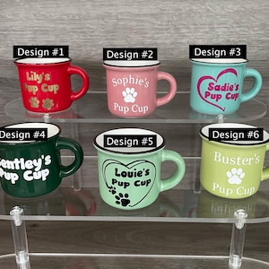 Personalized reusable pup cup, Custom puppuccino, Dog Birthday, New Puppy, Dog Mom Gift
