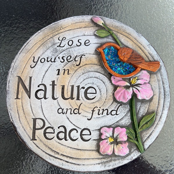 Loose yourself in Nature and find Peace stepping stone