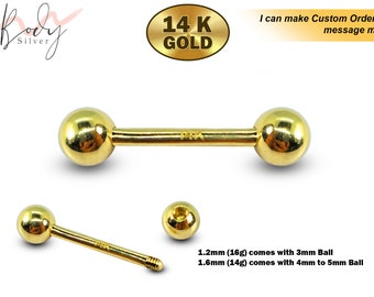 14K Gold Barbell Piercing, Barbell Earring - 14g to 16g size 6mm to 12mm - Piercing for Tongue, Daith, Helix, Tragus, Eyebrows and more