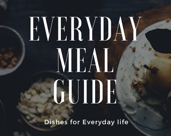 Everyday Meal Guide
