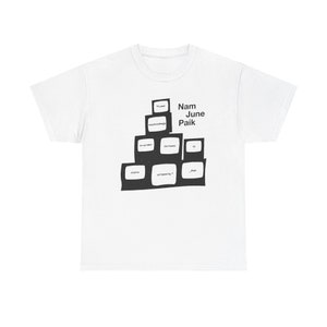 Nam June Paik  - Unisex Heavy Cotton Tee