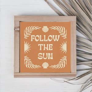 Follow The Sun Square Art Print, Teracotta, Desert Art Print, Boho Decor, Sunshine, Modern Art