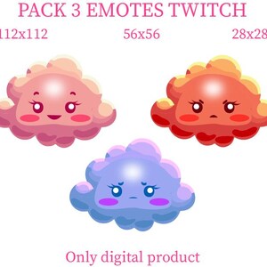 May include: Three cartoon cloud emotes in different colours and expressions. The first cloud is pink with a happy face, the second cloud is red with an angry face, and the third cloud is blue with a sad face. The text "PACK 3 EMOTES TWITCH" is at the top of the image. The text "112x112", "56x56", and "28x28" are below each cloud. The text "Only digital product" is at the bottom of the image.