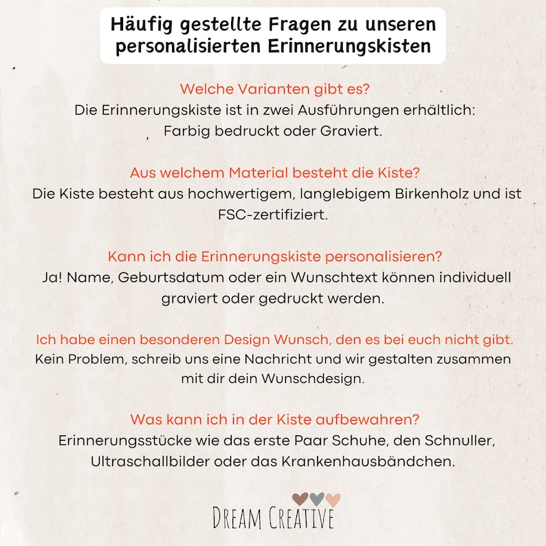 May include: A white background with German text detailing frequently asked questions about personalized memory boxes. The text describes options, materials, personalization, and what can be stored inside. The Dream Creative logo is at the bottom.
