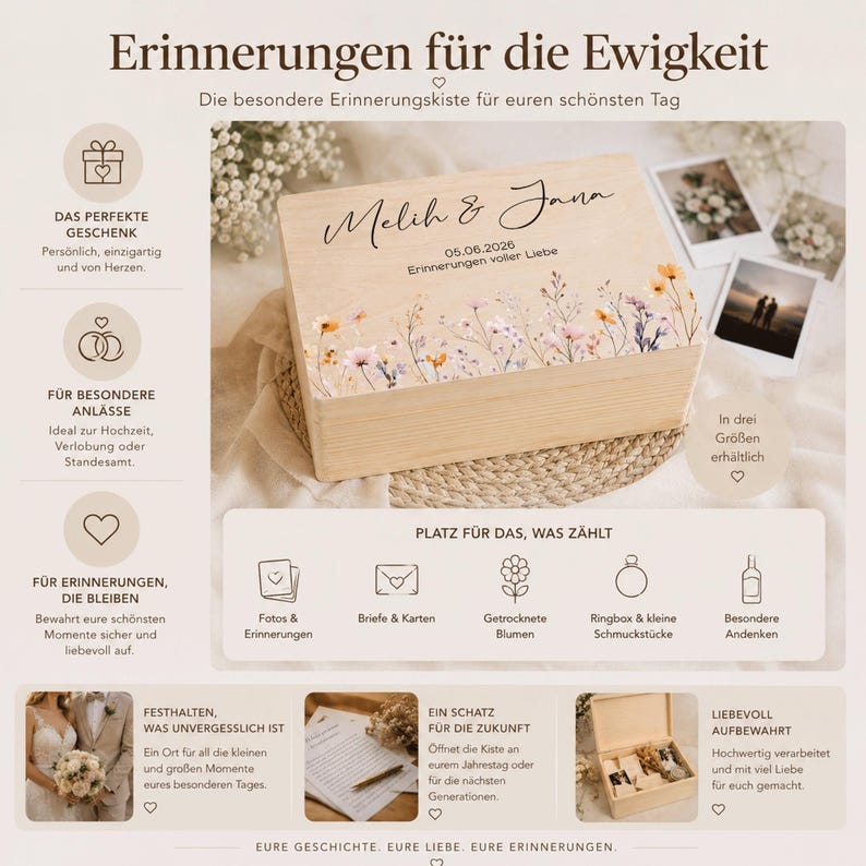 May include: A wooden memory box with a floral design and the names "Melih & Jana" and the date "06.06.2026" printed on the lid. The box is designed to hold photos, letters, dried flowers, and other keepsakes. The text on the box says "Memories for Eternity".