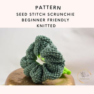 Knitted Scrunchie Pattern – Seed Stitch with Soft Cotton Yarn for Beginners | PDF | instant download | knitting