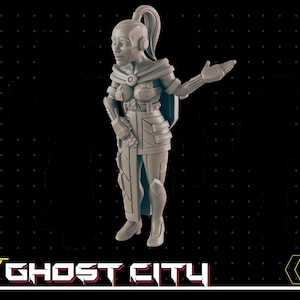 May include: A gray 3D printed miniature of a female character with a ponytail, wearing a futuristic outfit and holding a weapon. The character is standing with one hand raised and the other holding a weapon. The miniature is part of a game called "Ghost City".