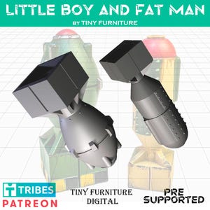 Atomic Bombs -  Fat Man and Little Boy - 28mm/32mm - Tiny Furniture