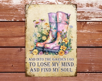 Into The Garden I Go Metal Tin Sign, Inspirational Gardening Wall Plaque, Gardener Woman Home Art Decor, Shed Patio Sign, Plant Lover Gift