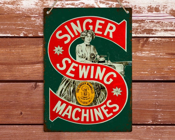SINGER SEWING MACHINES Vintage Metal Wall Sign | Retro Woman Cave SINGER SEWING MACHINES Vintage Metal Wall Sign | Retro Woman Cave