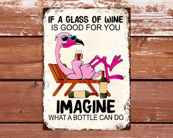 Wine Lover Pink Flamingo Funny Metal Sign, Vintage Kitchen Home Bar Decor, Retro Tin Wall Plaque Pink Flamingo Art Print, Wine Drinkers Gift