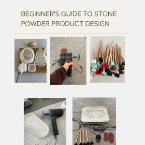 May include: A Beginner's Guide to Stone Powder Product Design featuring silicone molds, a black handheld power tool with a sanding disc, a collection of small wooden-handled brushes with colorful tips, and a metal frame with a floral design.