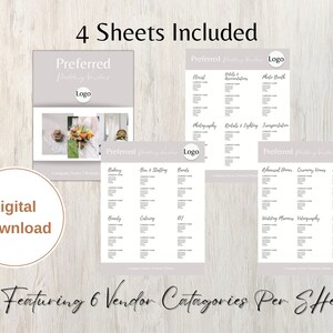 May include: A digital download featuring four sheets of preferred wedding vendors. Each sheet lists six vendor categories, including florists, photographers, and caterers. The design is in neutral tones with the text "Preferred Wedding Vendors" and a space for a logo.