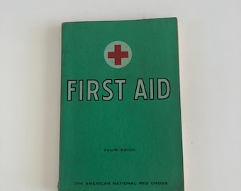 First Aid Book , 4th Edition, American National Red Cross