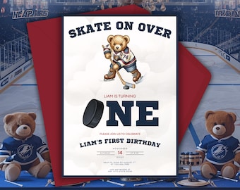 May include: A birthday invitation with a hockey theme. The invitation features a teddy bear playing hockey, the text "SKATE ON OVER", and details for Liam's first birthday. The invitation is on a red envelope, with two teddy bears in hockey jerseys.