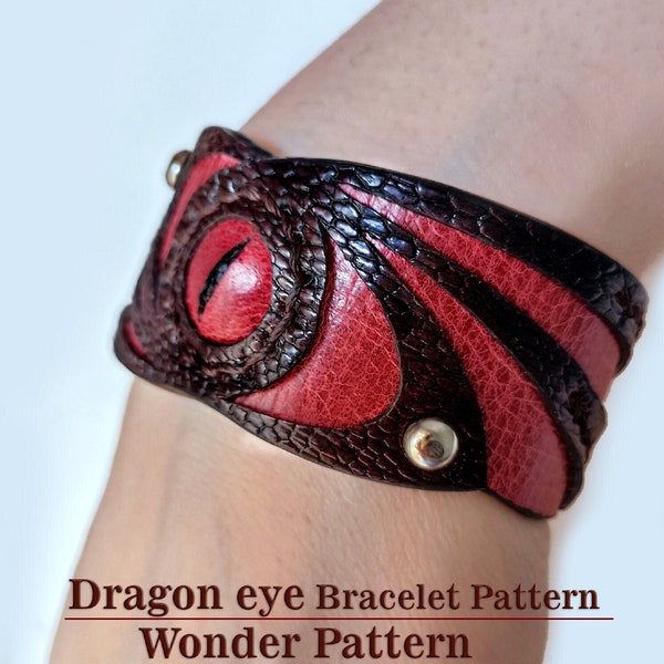 Dragon Eye Bracelet Pattern/fantasy Dragon bracelet pattern / cuff Bracelet pattern /leather pattern /leather accessories pattern
