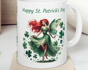 St. Patrick's Day Mug | Ceramic Ireland coffee mug | Irish woman mug |  Irish Mug | Irish Coffee Mug | Irish Tea Mug | Fairy Mug