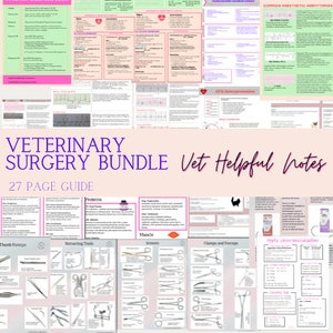 May include: A 27-page guide for veterinary surgery, featuring illustrations of surgical instruments, charts, and diagrams. The guide includes information on common anesthetic arrhythmias, ECG interpretation, and surgical procedures. The title "Veterinary Surgery Bundle" and "Vet Helpful Notes" are visible on the cover.