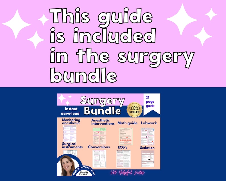 Puede incluir: Una gu&iacute;a de 27 p&aacute;ginas para cirug&iacute;a veterinaria, titulada "Surgery Bundle". La gu&iacute;a incluye secciones sobre monitoreo de anestesia, intervenciones anest&eacute;sicas, gu&iacute;a matem&aacute;tica, trabajo de laboratorio, instrumentos quir&uacute;rgicos, conversiones, ECG y sedaci&oacute;n. La gu&iacute;a est&aacute; hecha por un veterinario y se titula "Vet Helpful Notes".