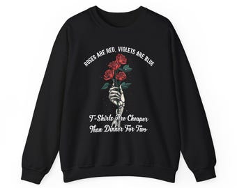 Vintage Schädel und Rosen Humor Unisex Sweatshirt mit Rundhalsausschnitt, lustiges Geschenk für Sie, Valentinstag Kleidung, Geburtstagsgeschenk, lässiger Komfort