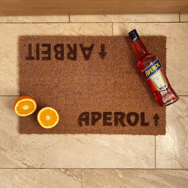 Fußmatte Kokos "Arbeit --> APEROL"