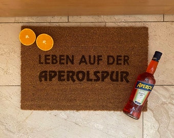 Fußmatte Kokos "Leben auf der APEROLSPUR"