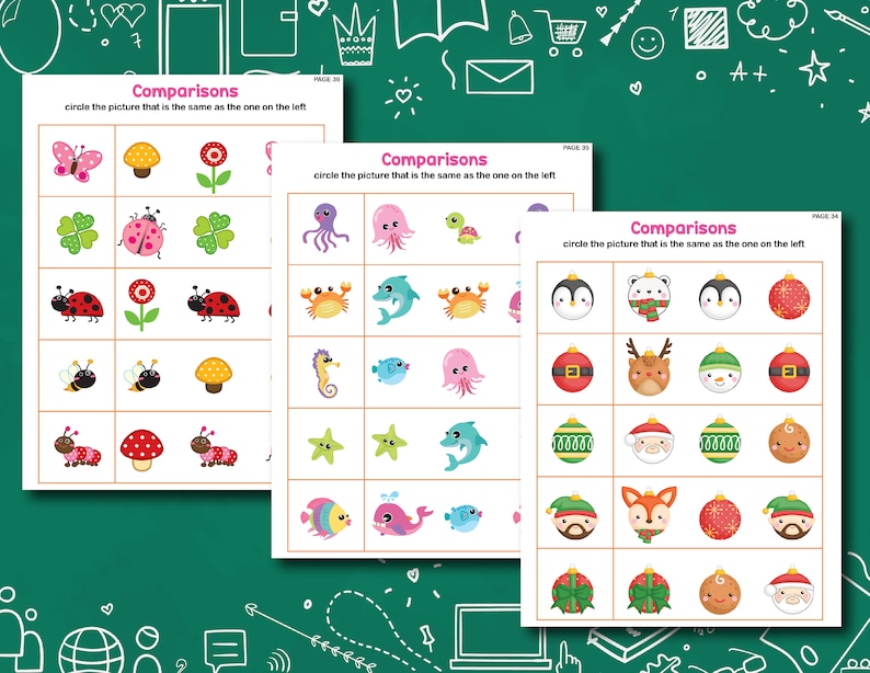 May include: A worksheet with three pages of comparisons. Each page has a set of images with the instruction to circle the picture that is the same as the one on the left. The first page has images of a butterfly, flower, ladybug, clover, bee, mushroom, and caterpillar. The second page has images of an octopus, turtle, crab, seahorse, starfish, fish, and dolphin. The third page has images of a penguin, snowman, reindeer, Santa Claus, Christmas ornaments, and a gingerbread man.