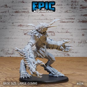 May include: A detailed, gray, 3D printed miniature of a monstrous creature with sharp claws, horns, and a spiky body. The miniature is standing on a black base. BASE SIZE: LARGE (51MM) #004