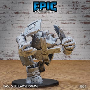 May include: A gray, unpainted miniature of a wooden golem with a shield and a large axe. The golem is standing on a black base. The base size is Large (51mm). #064