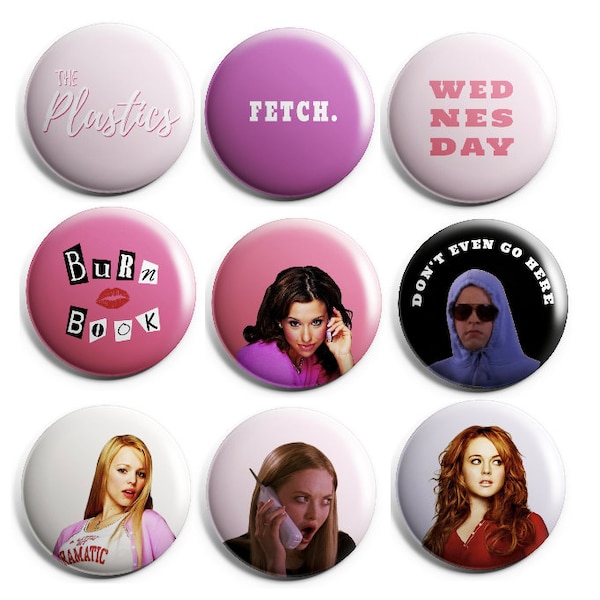 Mean Girls 1" OR 1.5" Button or Magnet