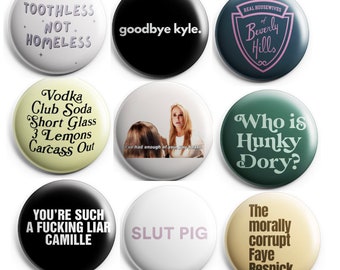 1" Beverly Hills House Wives Buttons OR Magnets