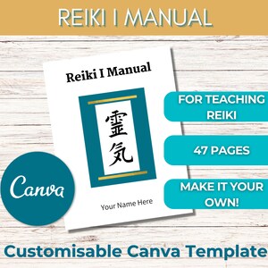 Puede incluir: Una plantilla de Canva personalizable para un manual de Reiki I, con un diseño azul turquesa y dorado con los caracteres japoneses para "Reiki" y el texto "Reiki I Manual", "Para Enseñar Reiki", "47 Páginas", "¡Hazlo Tuyo!" y "Tu Nombre Aquí".