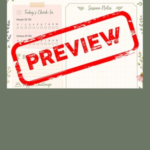 May include: A Therapy Notes printable template featuring floral borders, a Today's Check-In section with mood and stress scales, and a Session Notes grid. The document is overlaid with a large, red, distressed stamp that reads PREVIEW.