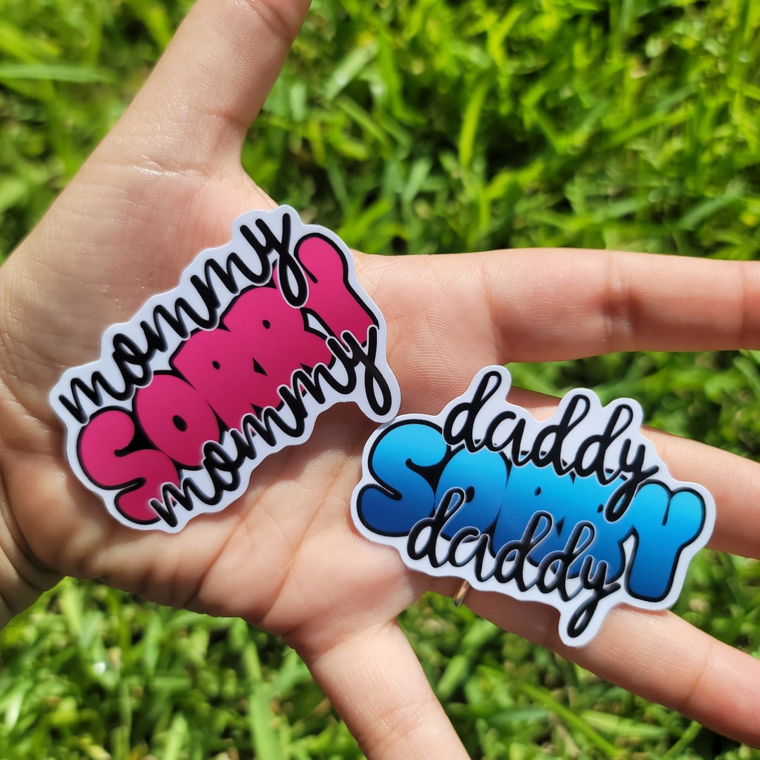 Mommy Sorry Mommy Daddy Sorry Daddy Sticker - Etsy