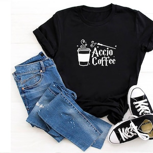 Accio Coffee shirt, Wizarding Coffee Lover shirt, Wizard shirt