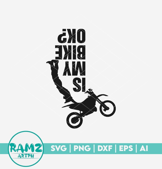 Motocross SVG File is My Bike Ok Motocross Svg Motorcycle - Etsy