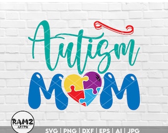 Autismo mamá svg, Autismo svg, autismo amor svg, autismo Conciencia svg, svg Archivos para Cricut Silhouette svg jpg png dxf