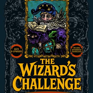 The Wizard’s Challenge | Print and Play Fantasy Adventure Easy RPG Game for ages 7-upwards, Solo or Group Play