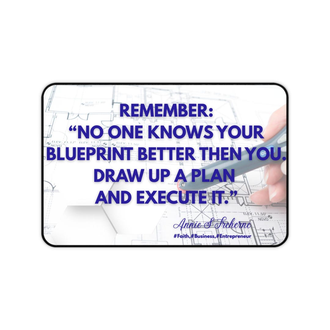 Blueprint Motivational Quote Desk Mat | Inspirational Office Deskpad - Etsy