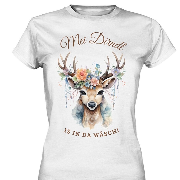 Volksfest Damen T-Shirt mit Spruch Mei Dirndl Is In Da Wäsch