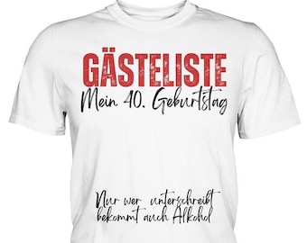 T-Shirt 40. Geburtstag Party Gästeliste lustiges Gästebuch Geschenk