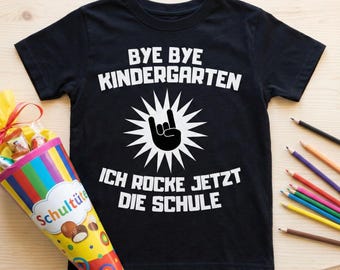 Schulkind T-Shirt Junge Einschulung | Bye Bye Kindergarten Shirt | Geschenk Schulanfang Rocker
