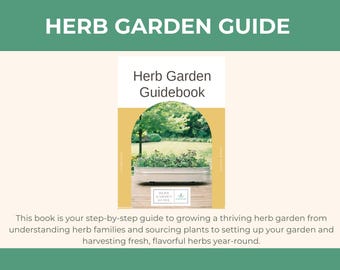 May include: The image features a book titled "Herb Garden Guidebook." The cover displays a rectangular herb garden with green plants, set against a backdrop of a sunny outdoor scene. The text "HERB GARDEN GUIDE" is at the top.